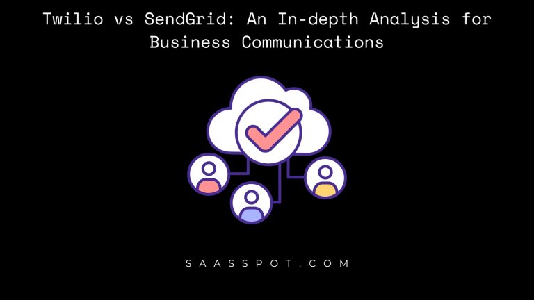 Twilio vs SendGrid An In-depth Analysis for Business Communications Featured Image