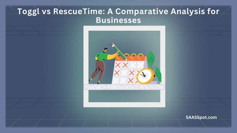 Toggl vs RescueTime A Comparative Analysis for Businesses Featured Image